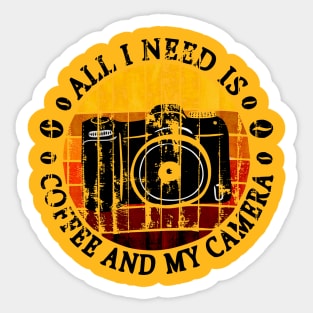 All I Need is Coffee and My Camera Sticker